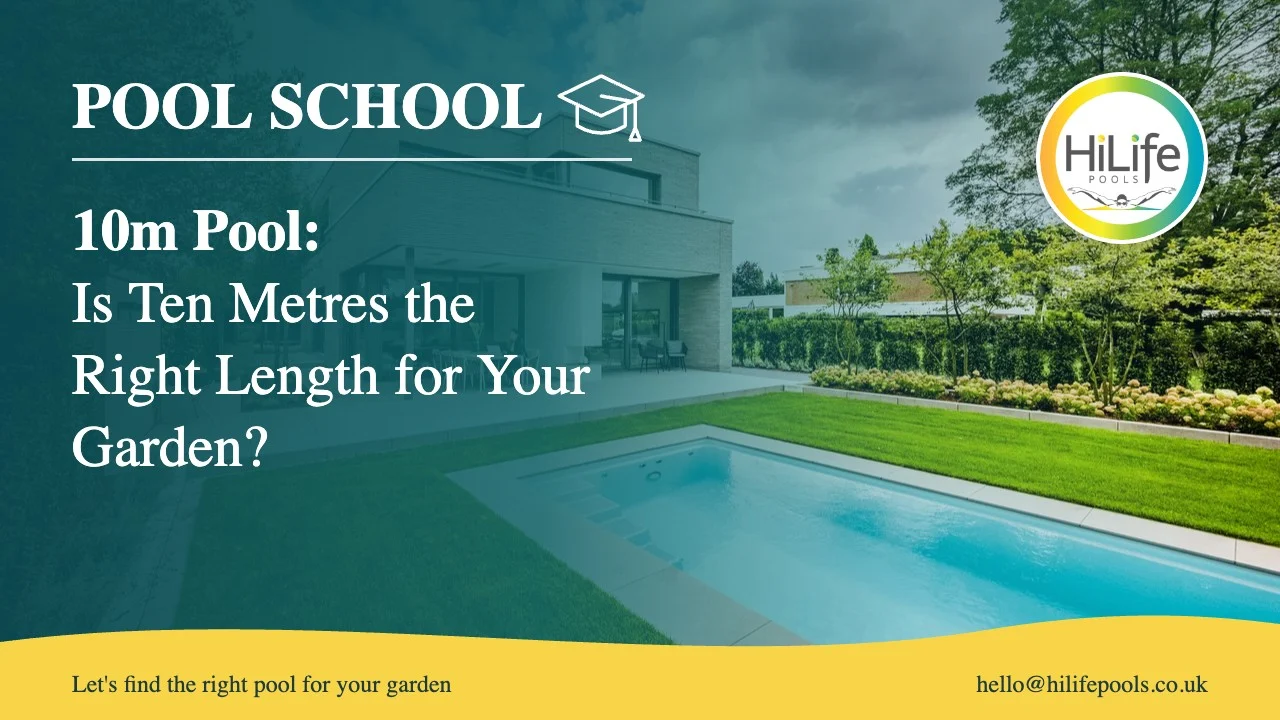 10m pool guide from HiLife Pools, with a modern house and long garden pool