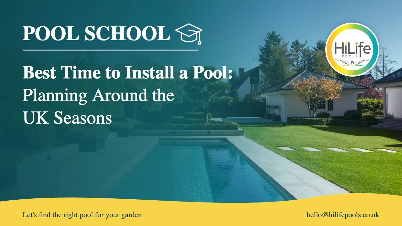 Best time to install a pool guide from HiLife Pools, with a long pool in an autumn garden