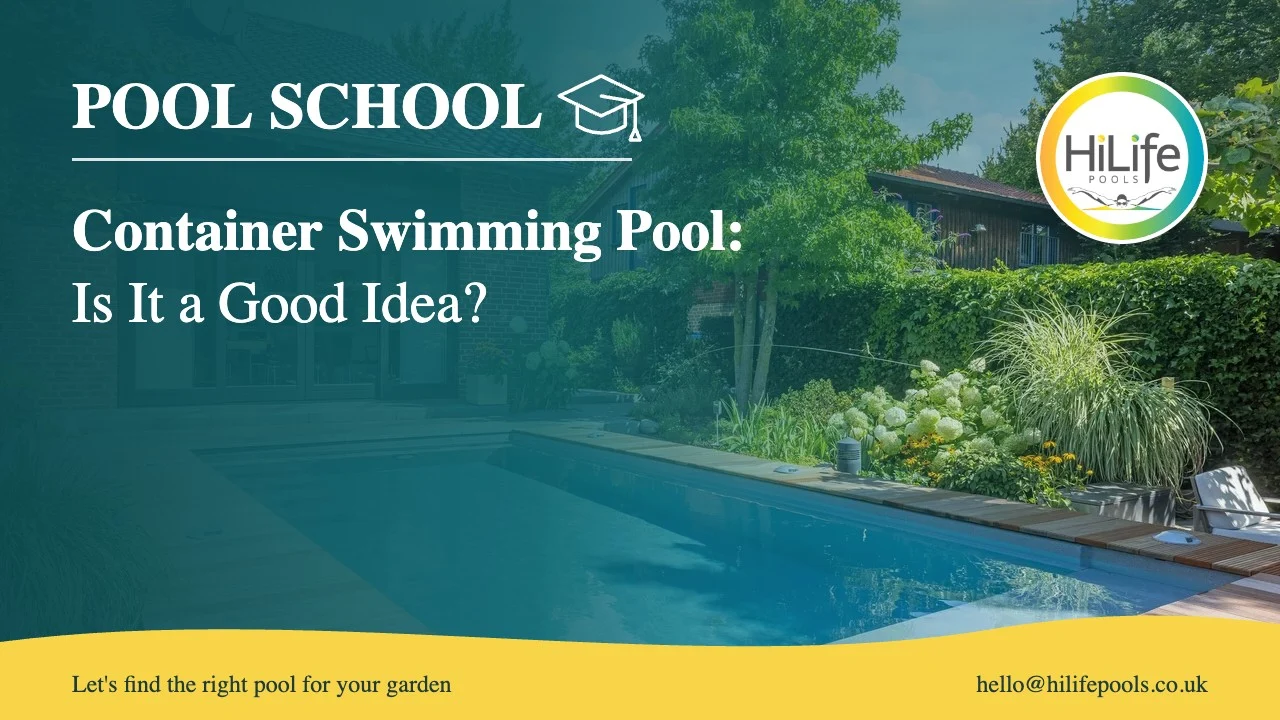 Container swimming pool guide from HiLife Pools, with a pool with timber decking