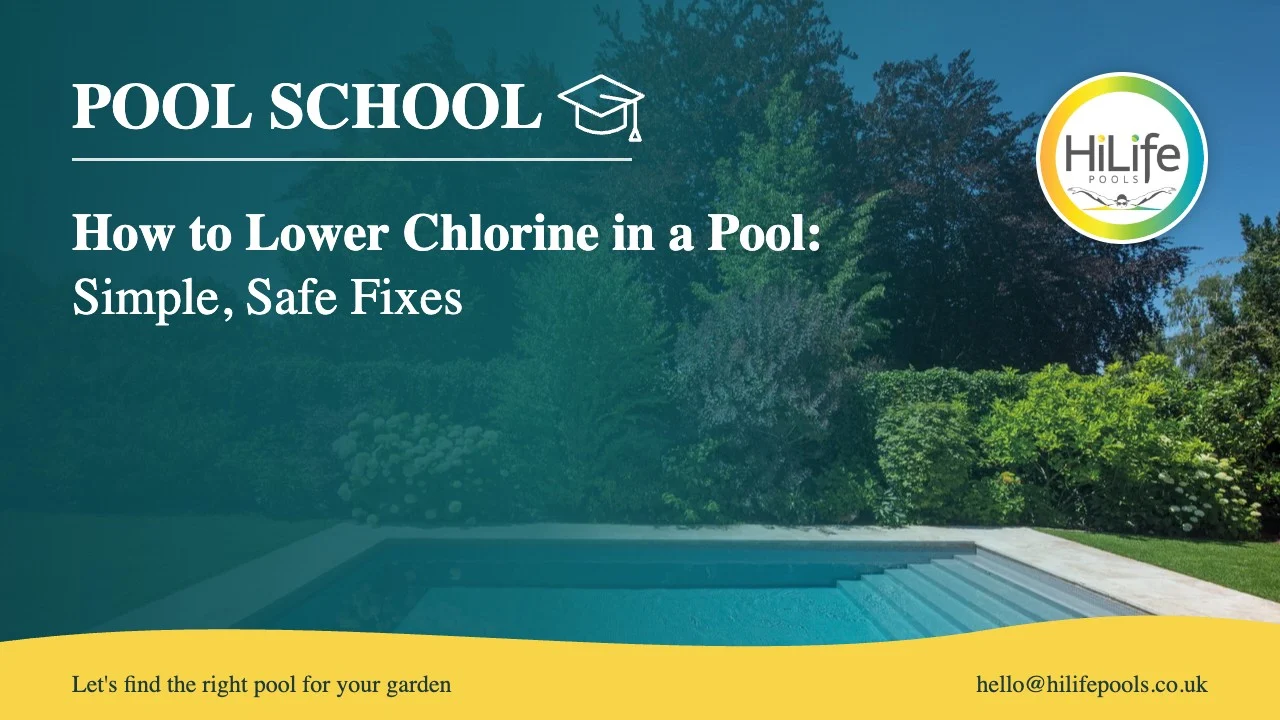 How to lower chlorine in pool guide from HiLife Pools, with a pool beside a lawn and mature trees