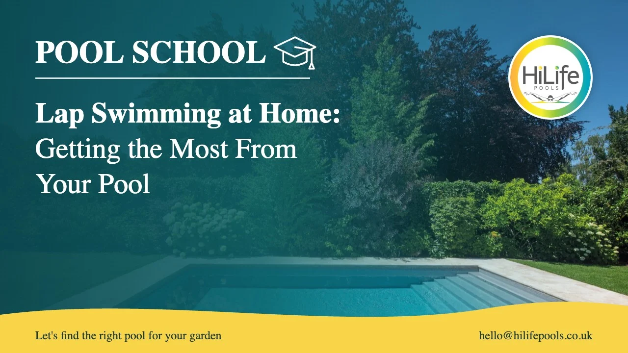 Lap swimming guide from HiLife Pools, with a pool beside a lawn and mature trees