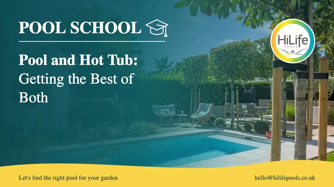 Pool and hot tub guide from HiLife Pools, with patio seating beside a garden pool