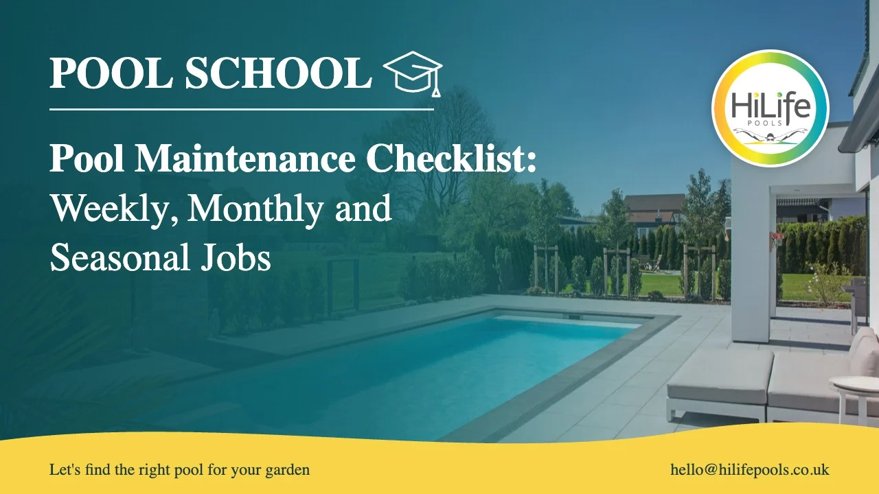 Pool maintenance checklist guide from HiLife Pools, with a pool with a paved terrace