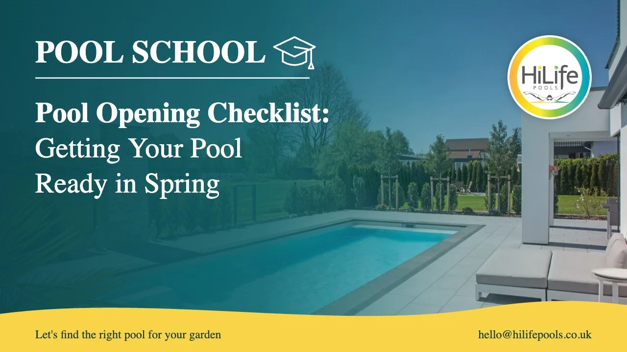 Pool opening checklist guide from HiLife Pools, with a pool with a paved terrace