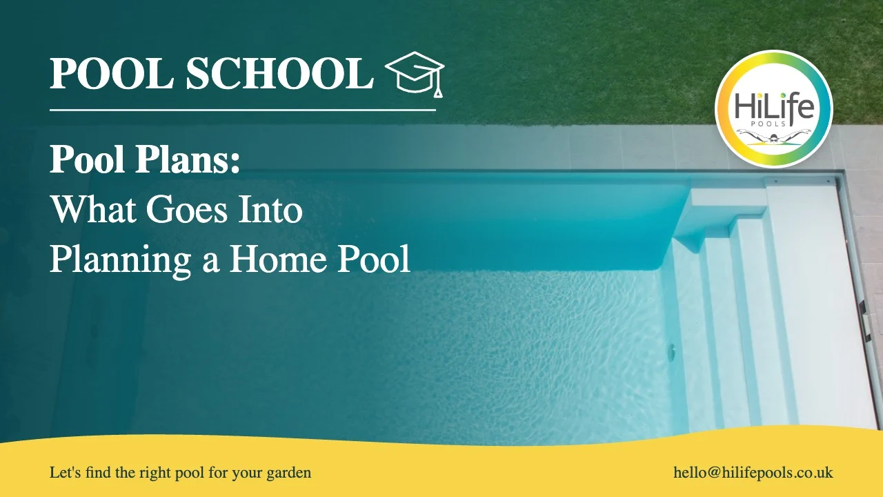 Pool plans guide from HiLife Pools, with clear water over pool steps.