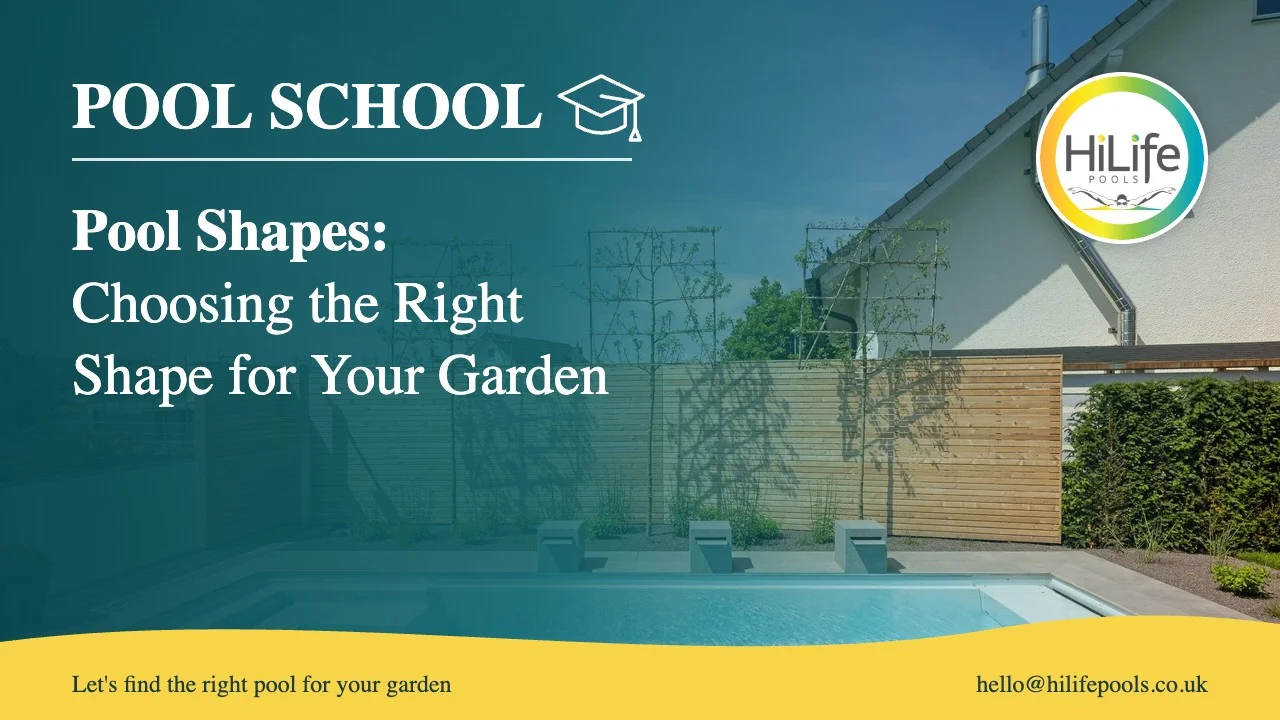 Pool shapes guide from HiLife Pools, with wide entry steps and a timber fence.