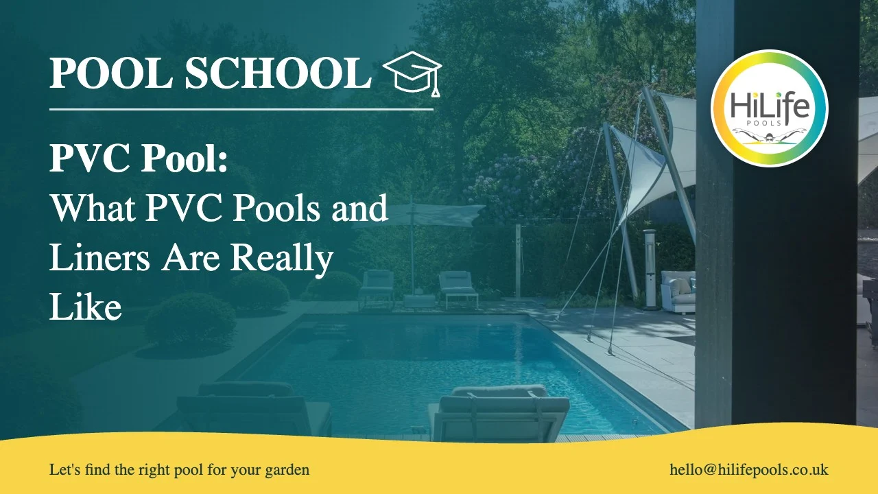 PVC pool guide from HiLife Pools, with poolside loungers under a sail shade