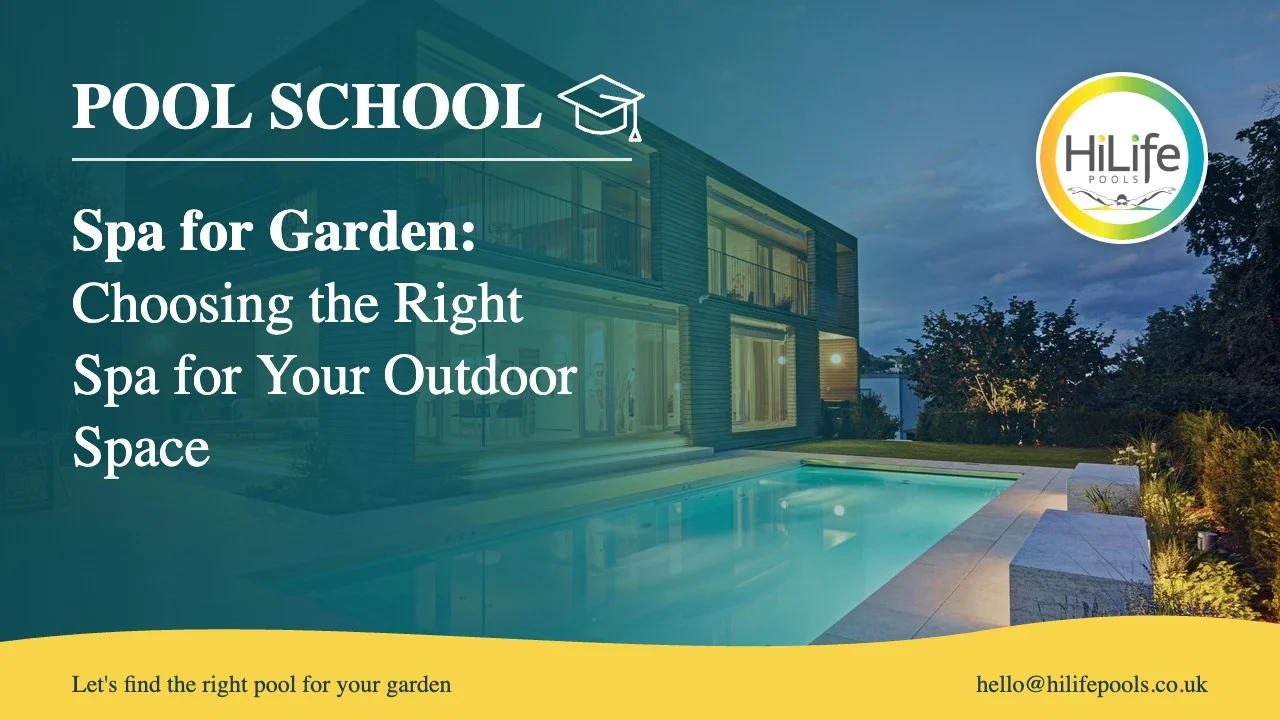 Spa for garden guide from HiLife Pools, with a modern house and pool with evening lights.