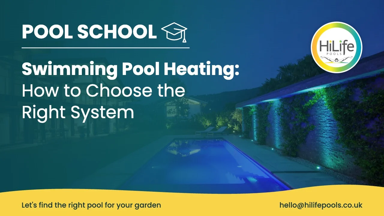 Swimming pool heating guide from HiLife Pools, with a garden pool lit up at night
