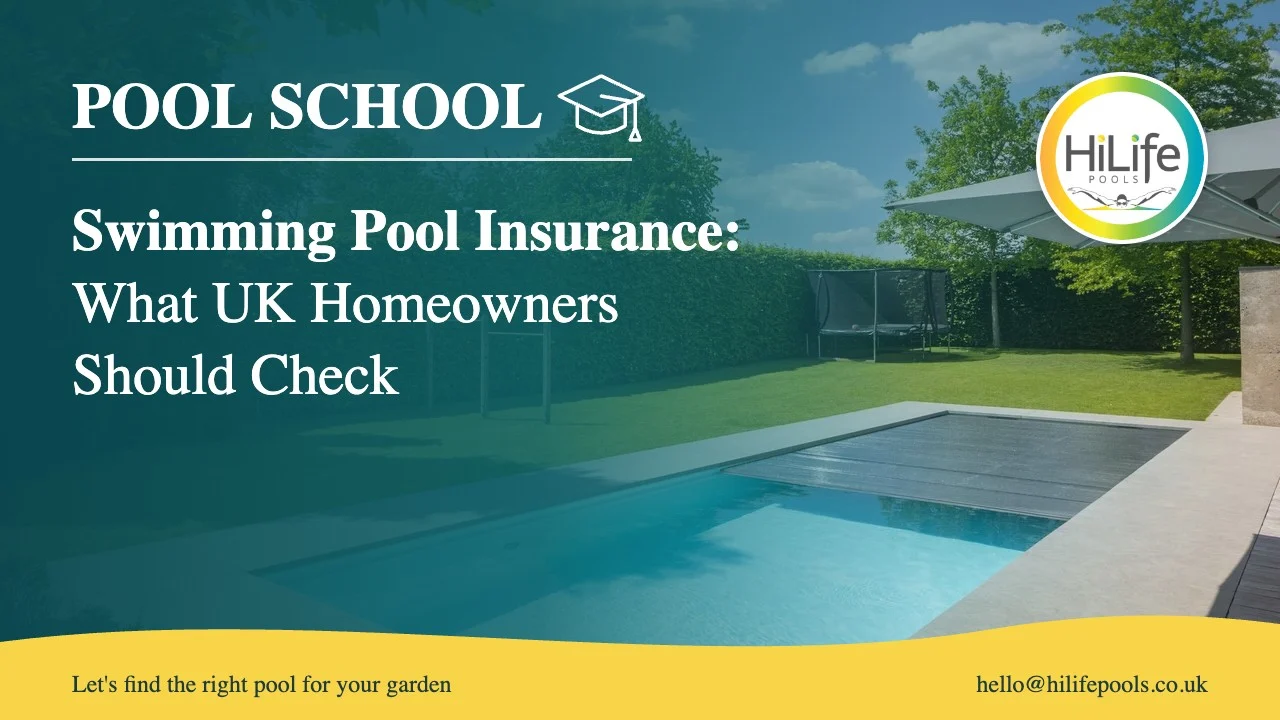 Swimming pool insurance guide from HiLife Pools, with a garden pool with a slatted cover.
