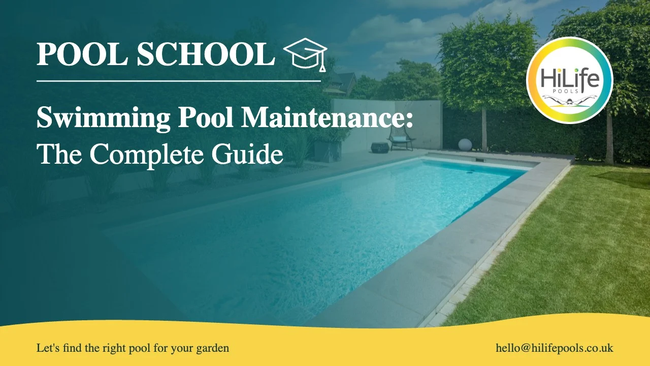 Swimming pool maintenance guide from HiLife Pools, with pool steps in a hedged garden
