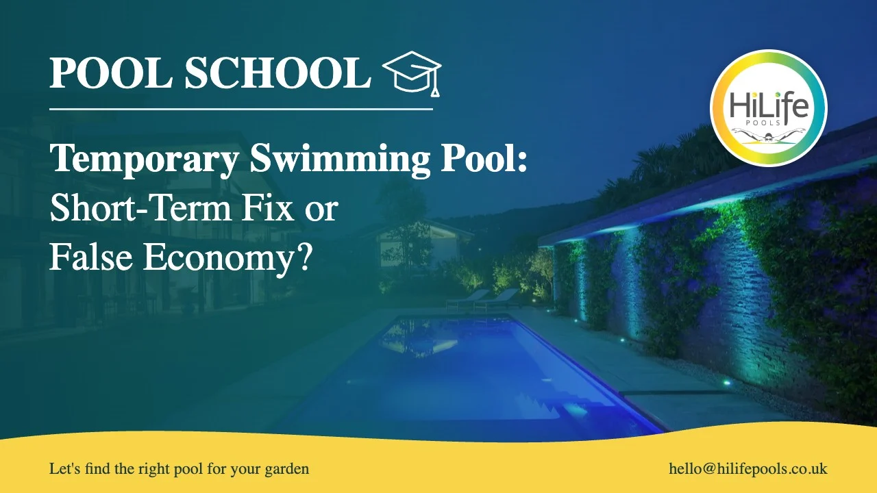 Temporary swimming pool guide from HiLife Pools, with a garden pool lit up at night.